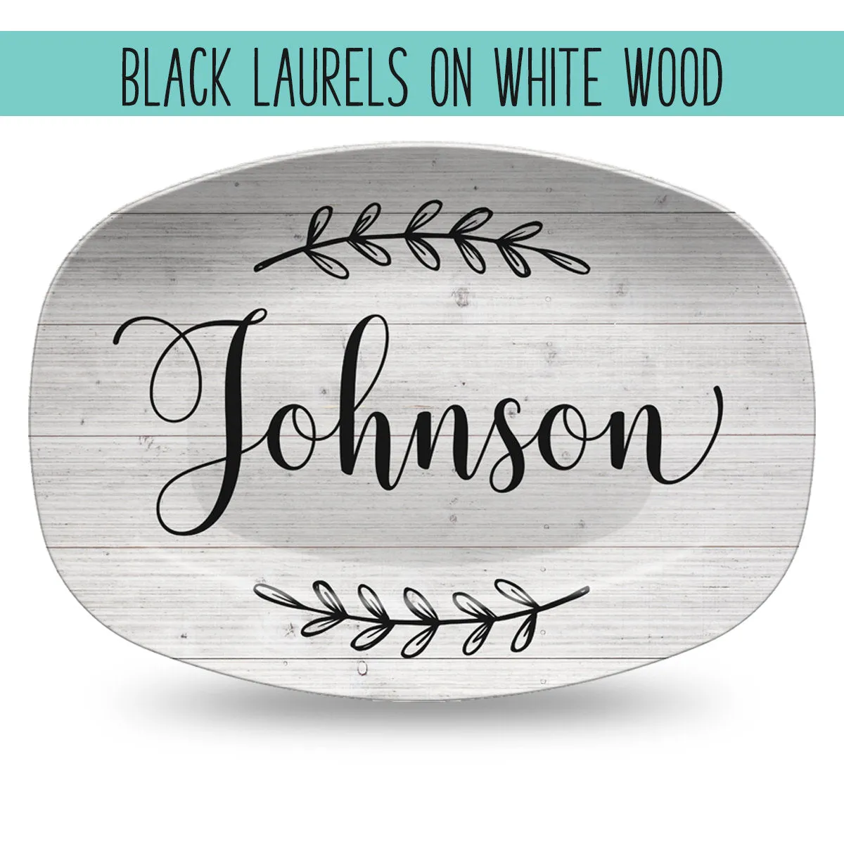 Custom Farmhouse Laurels Personalized Platter