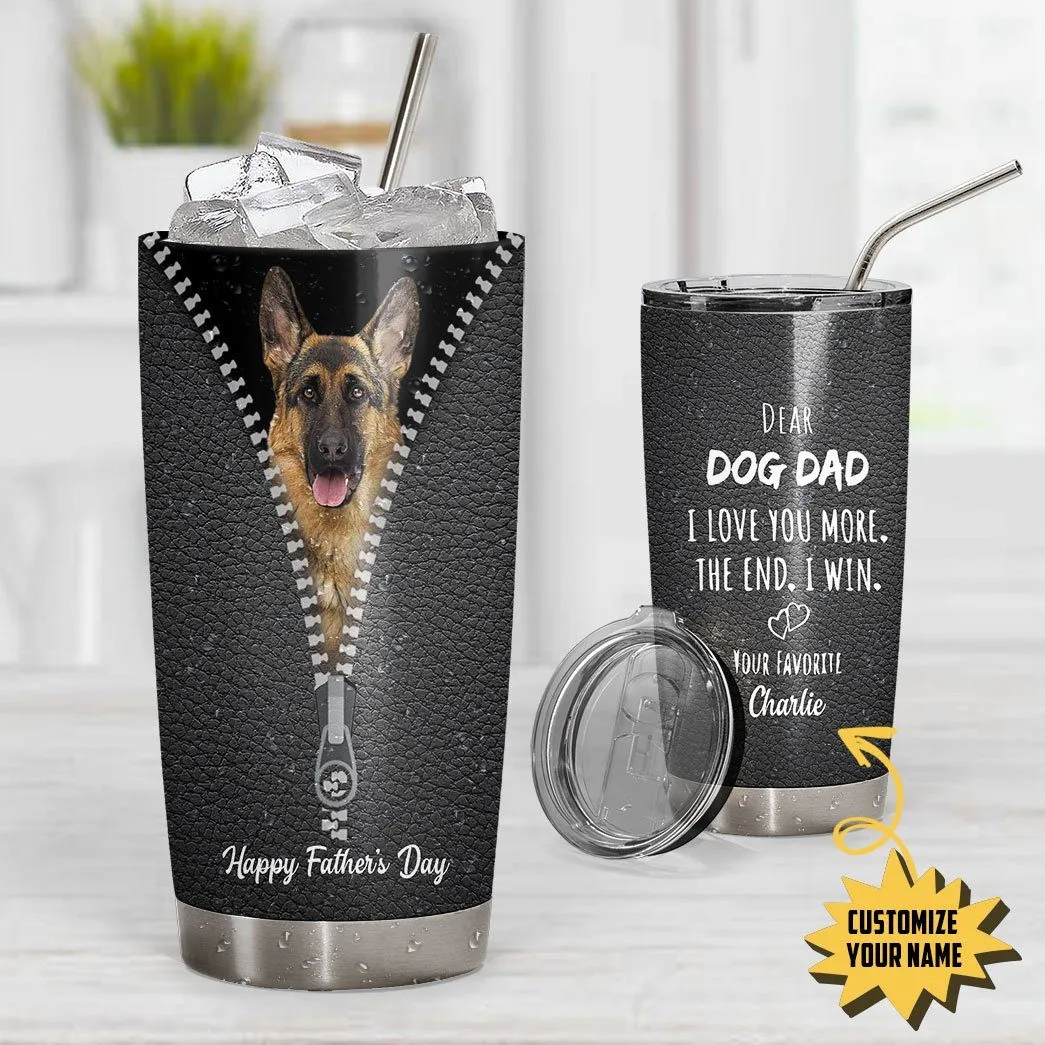 Gearhuman 3D Dear Dog Dad Fathers Day Gift Custom Name Tumbler German Shepherd Dog