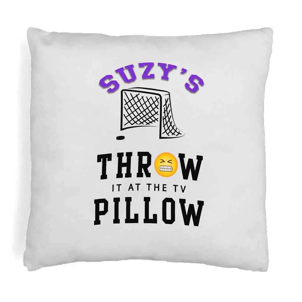 Hockey Fan Personalized Throw it at the TV Pillow Cover